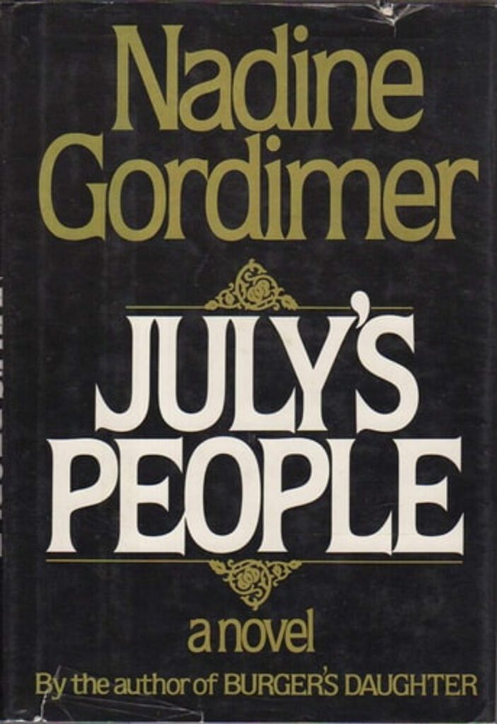 July’s People by Nadine Gordimer