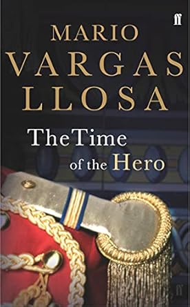 The Time of the Hero by Mario Vargas Llosa