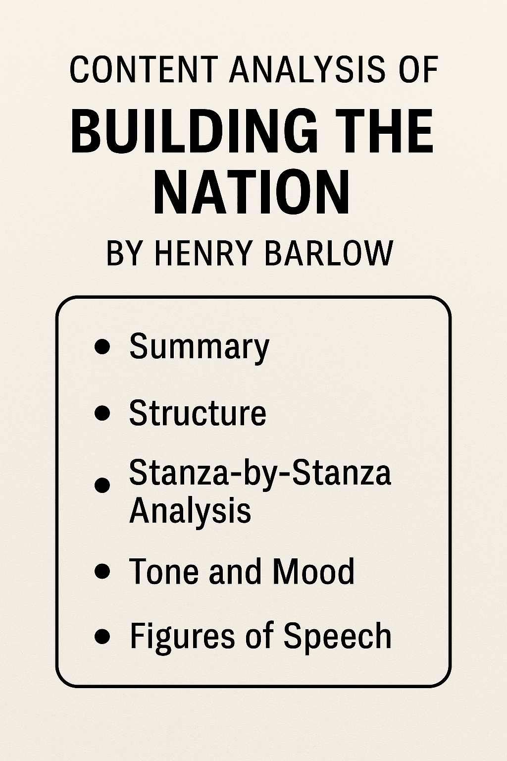 Analysis of Building the Nation Outline