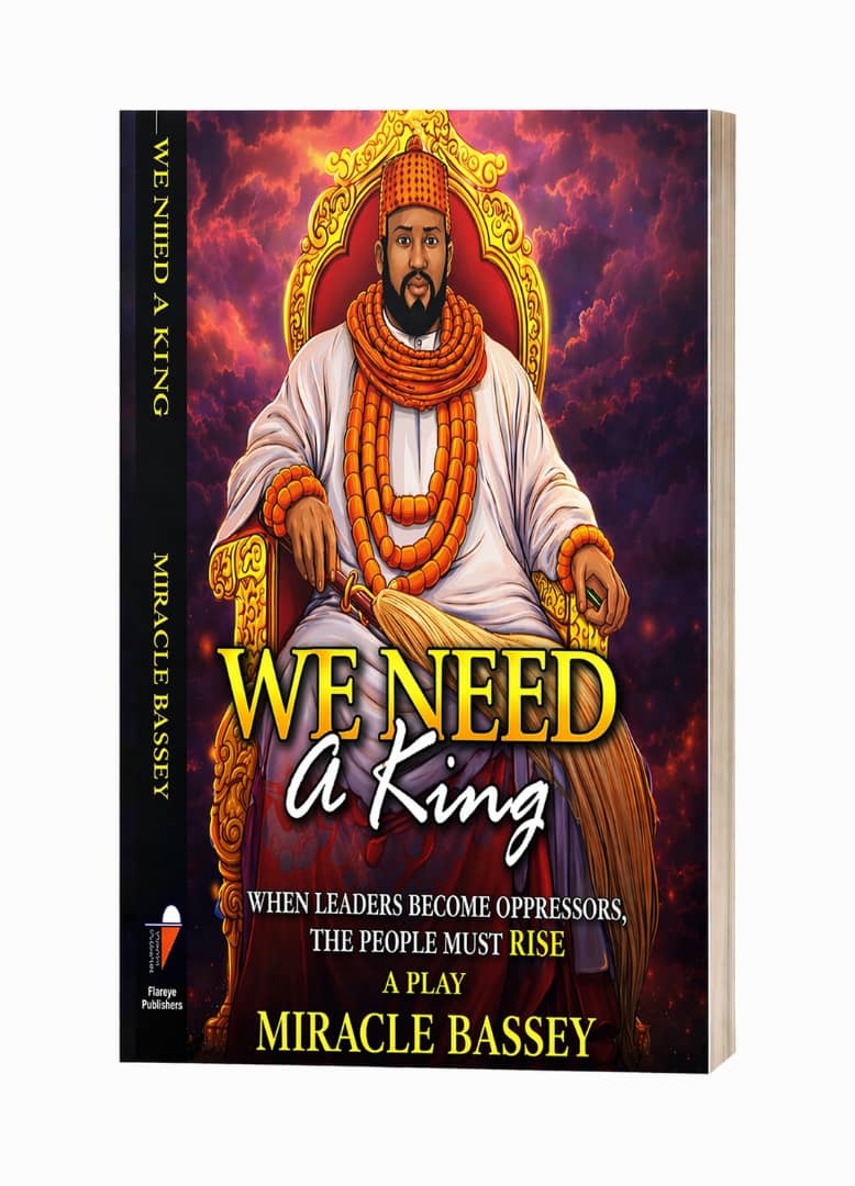 We Need a King by Miracle Bassey