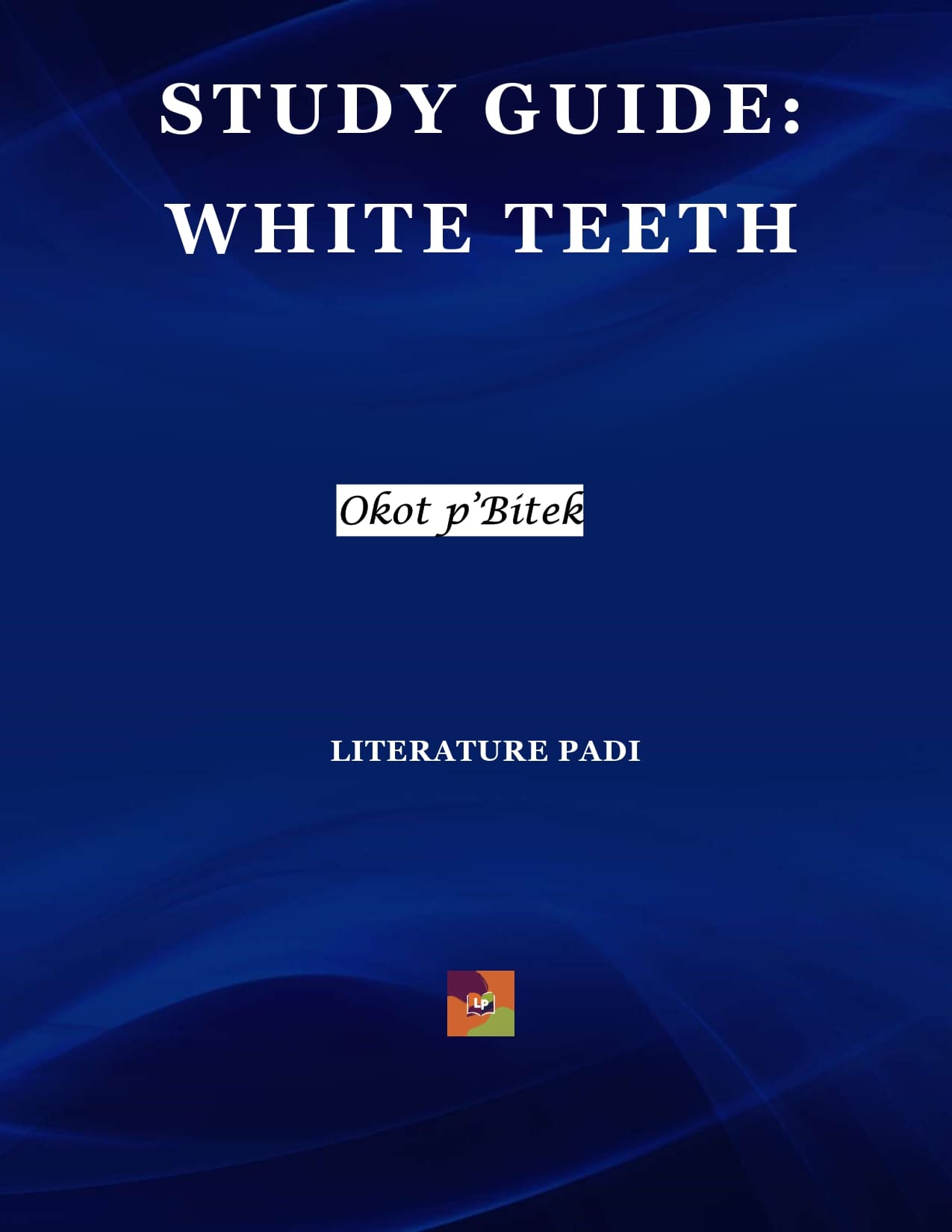 White Teeth by Okot p’Bitek
